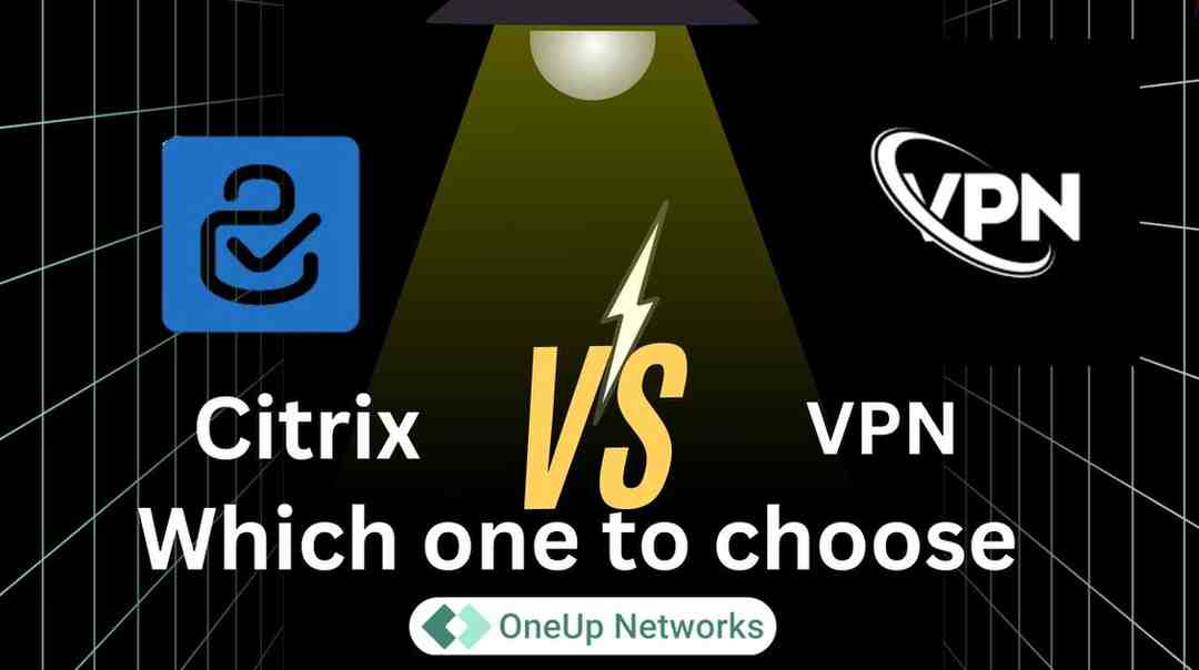 Citrix vs VPN comparison for accounting firms highlighting security, compliance, and remote access differences