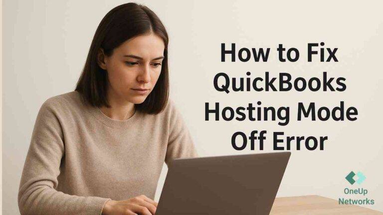 Young woman using a laptop at a wooden desk, facing the screen, with text on the right side reading “How to Fix QuickBooks Hosting Mode Off Error.