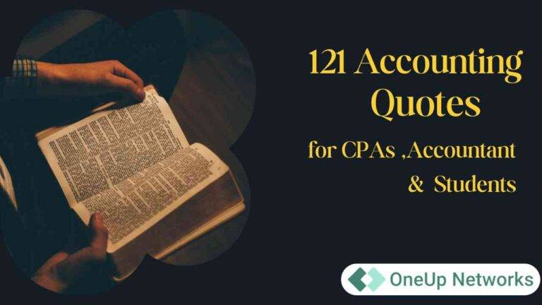 Person reading a book with text overlay that says '121 Accounting Quotes for CPAs, Accountants & Students' with OneUp Networks logo.