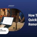 Person using a laptop with QuickBooks software in a warehouse setting, with text "How to Access QuickBooks Remotely.