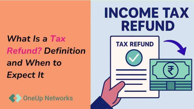 Tax refund definition graphic with hand holding refund form and money illustration, OneUp Networks logo.