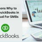 Laptop displaying colorful financial charts and graphs next to a calculator, with text reading “7 Reasons Why to Lease QuickBooks in the Cloud for SMBs” and the Intuit QuickBooks logo.