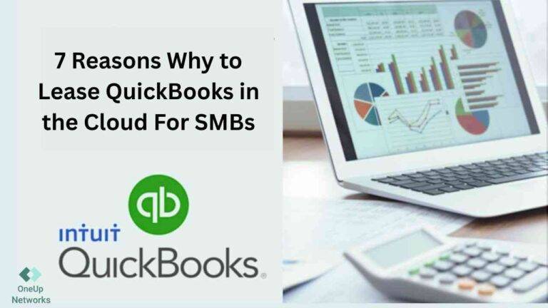 Laptop displaying colorful financial charts and graphs next to a calculator, with text reading “7 Reasons Why to Lease QuickBooks in the Cloud for SMBs” and the Intuit QuickBooks logo.