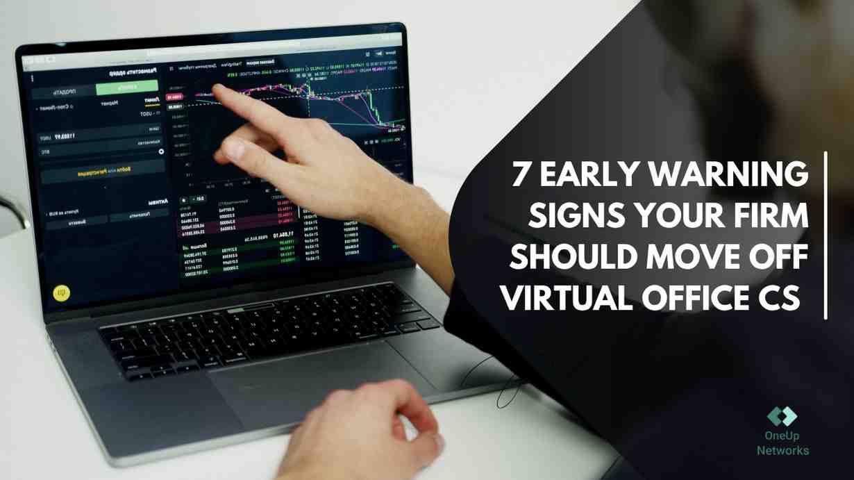 A person points at financial charts on a laptop screen displaying market data and graphs. Text on the image reads “7 Early Warning Signs Your Firm Should Move Off Virtual Office CS.”
