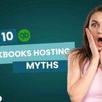 Banner featuring ‘Top 10 QuickBooks Hosting Myths’ with a surprised woman on a teal background.