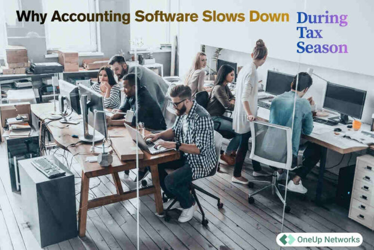 Accounting software slows down during tax season, troubleshoot the problems