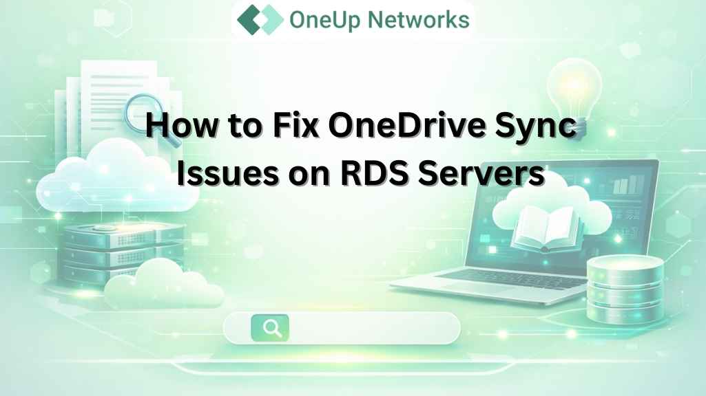 How to Fix OneDrive Sync Issues on RDS Servers