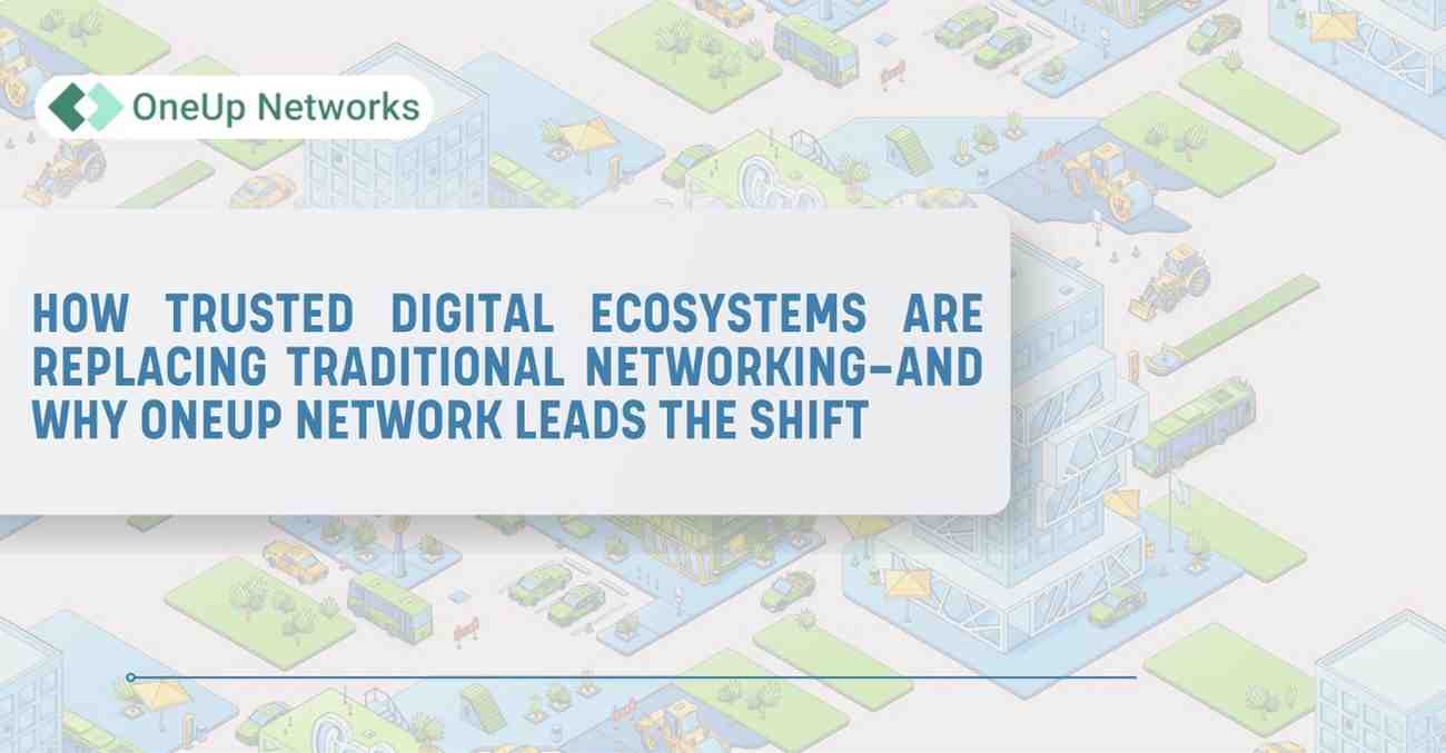 trusted digital ecosystems replacing traditional networking cloud infrastructure modern business systems transformation