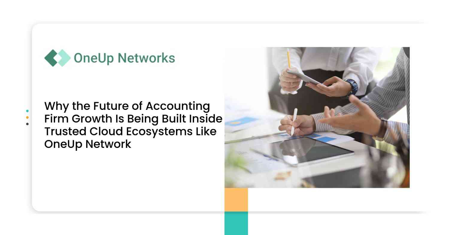 cloud hosting for accounting firms team collaboration digital workflow modern accounting firm growth