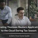 Accounting team working on migrating Thomson Reuters applications to cloud during tax season